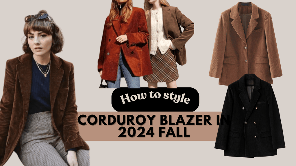 How to Style Corduroy Blazer in 2024 Autumn